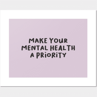 Make Your Mental Health a Priority, Therapy Posters and Art